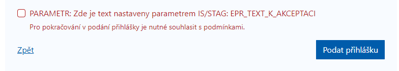 Shrnutí před podáním přihlášky - nutnost zaškrtnout souhlas s textem